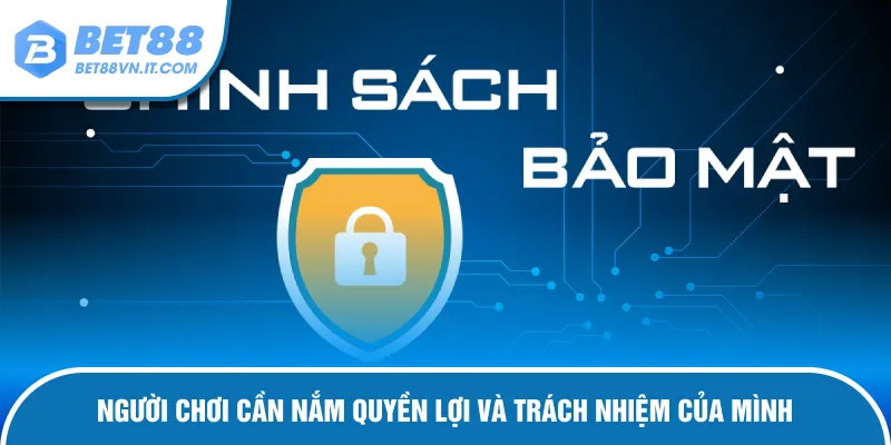Nắm rõ những quyền lợi cơ bản và trách nhiệm của mình